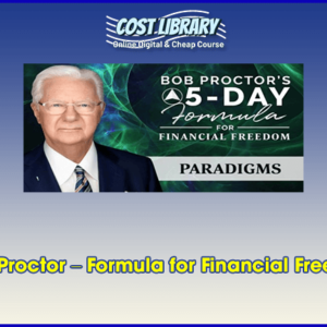 Bob Proctor â€“ Formula for Financial Freedom