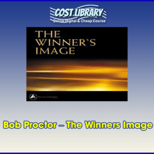 Bob Proctor â€“ The Winners Image