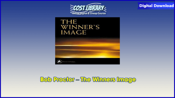 Bob Proctor â€“ The Winners Image