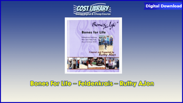 Bones For Life â€“ Feldenkrais â€“ Ruthy AJon