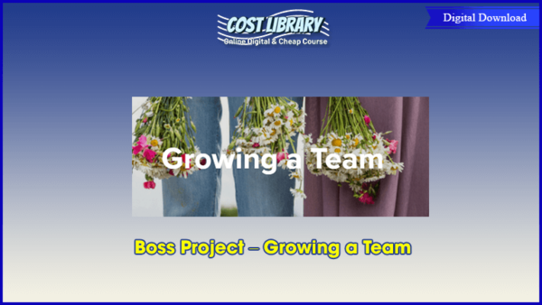 Boss Project â€“ Growing a Team