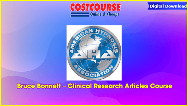 Bruce Bonnett â€“ Clinical Research Articles Course