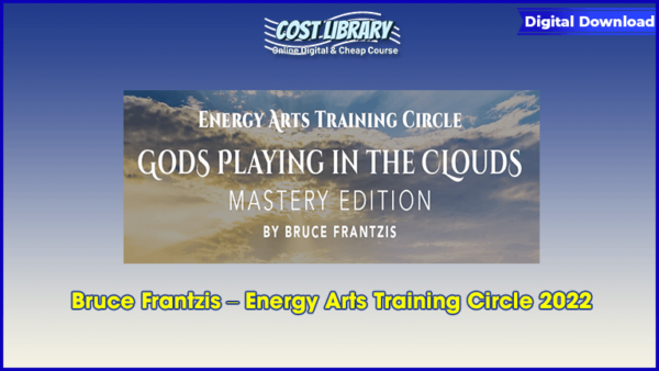 Bruce Frantzis â€“ Energy Arts Training Circle 2022