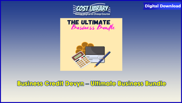 Business Credit Devyn â€“ Ultimate Business Bundle