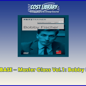 CHESSBASE â€“ Master Class Vol.1: Bobby Fischer