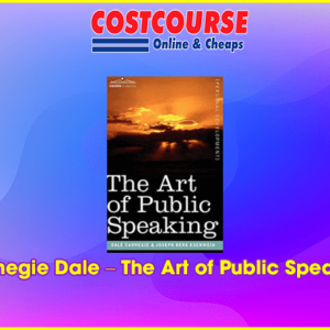 Carnegie Dale â€“ The Art of Public Speaking