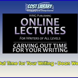 Carving Out Time for Your Writing â€“ Dean Wesley Smith