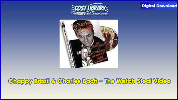 Chappy Brazil & Charles Bach â€“ The Watch Steal Video