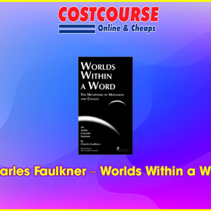 Charles Faulkner â€“ Worlds Within a Word