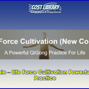 Chris Bale â€“ Life Force Cultivation Powerful Qigong Practice