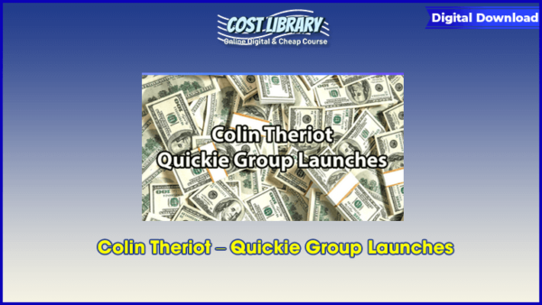 Colin Theriot â€“ Quickie Group Launches