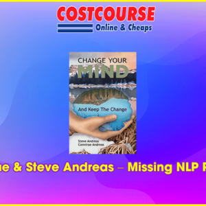 Connirae & Steve Andreas â€“ Missing NLP Products