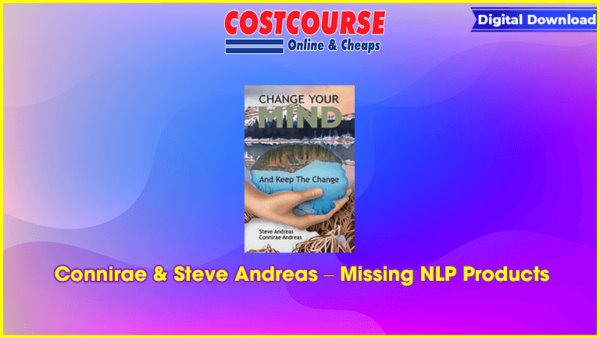 Connirae & Steve Andreas â€“ Missing NLP Products
