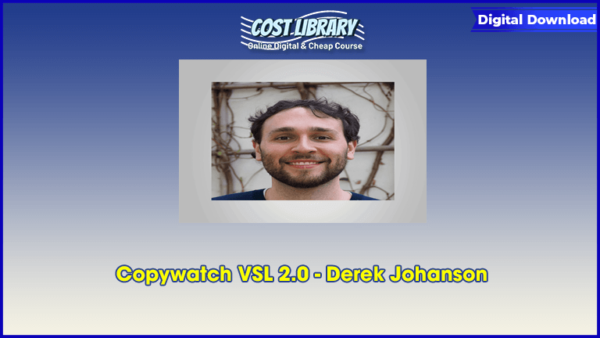 Copywatch VSL 2.0 â€“ Derek Johanson
