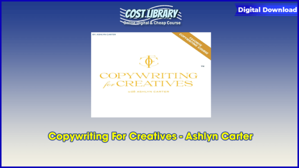 Copywriting For Creatives â€“ Ashlyn Carter