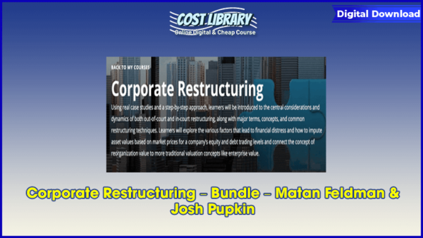 Corporate Restructuring â€“ Bundle â€“ Matan Feldman & Josh Pupkin