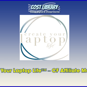 Create Your Laptop Lifeâ„¢ â€“ CF Affiliate Marketers