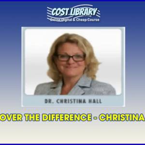 DISCOVER THE DIFFERENCE â€“ CHRISTINA HALL