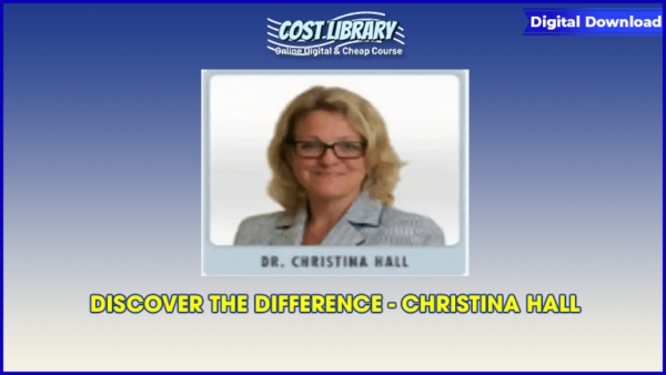 DISCOVER THE DIFFERENCE â€“ CHRISTINA HALL