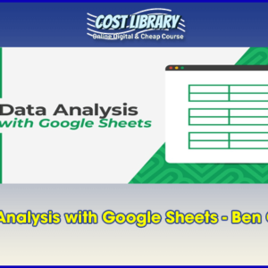 Data Analysis with Google Sheets â€“ Ben Collins