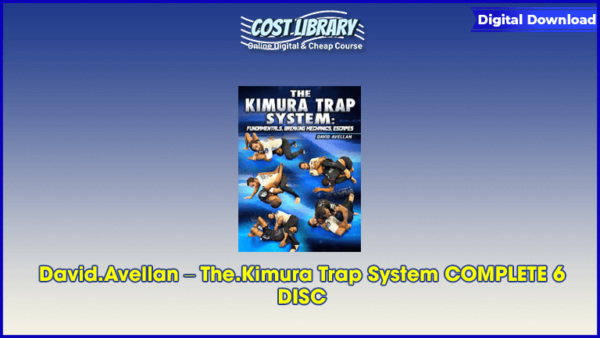 David.Avellan â€“ The.Kimura Trap System COMPLETE 6 DISC