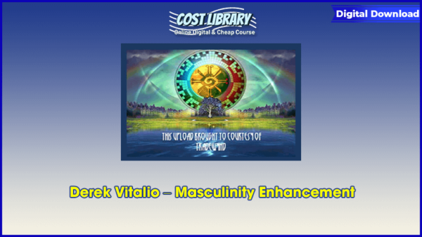 Derek Vitalio â€“ Masculinity Enhancement