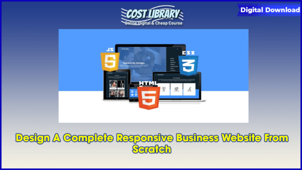 Design A Complete Responsive Business Website From Scratch