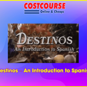 Destinos â€“ An Introduction to Spanish