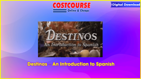 Destinos â€“ An Introduction to Spanish