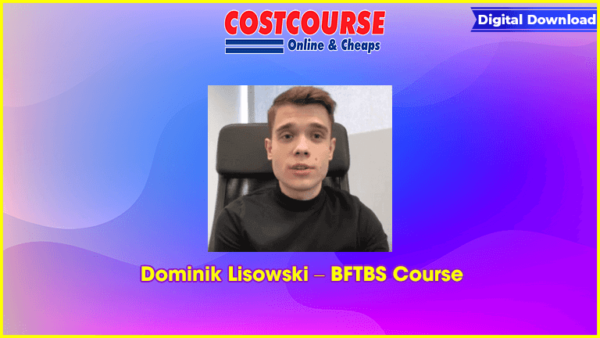 Dominik Lisowski â€“ BFTBS Course