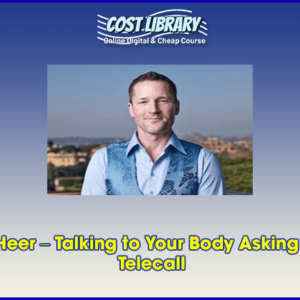 Dr. Dain Heer â€“ Talking to Your Body Asking it to Heal Telecall