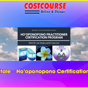 Dr. Joe Vitale â€“ Hoâ€™oponopono Certification Program