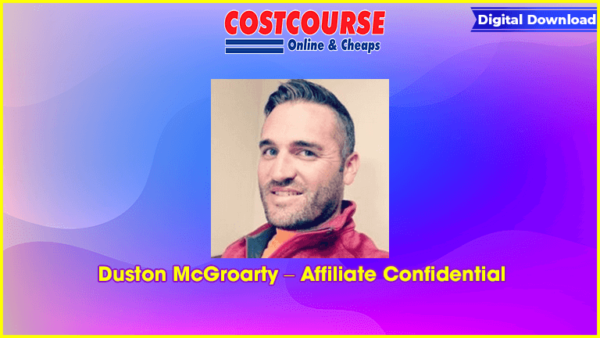 Duston McGroarty â€“ Affiliate Confidential