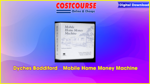 Dyches Boddiford â€“ Mobile Home Money Machine