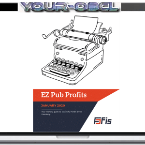 EZ Pub Profits Subscription KDP Success (Jan 2022 â€“ June 2022)