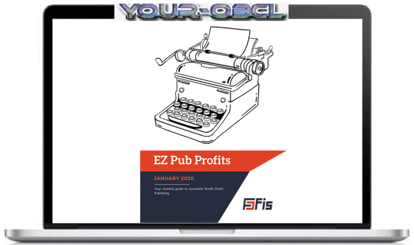 EZ Pub Profits Subscription KDP Success (Jan 2022 â€“ June 2022)