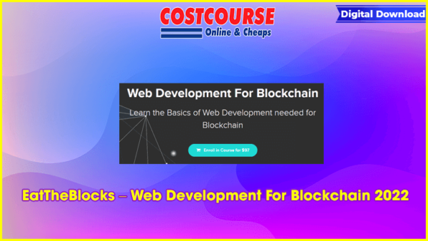 EatTheBlocks â€“ Web Development For Blockchain 2022