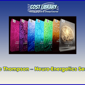 Eric Thompson â€“ Neuro-Energetics Series