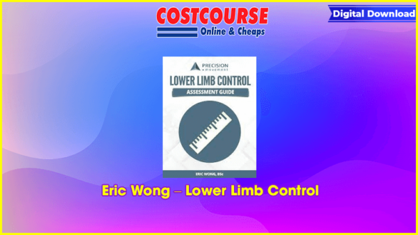 Eric Wong â€“ Lower Limb Control