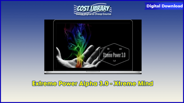 Extreme Power Alpha 3.0 â€“ Xtreme Mind