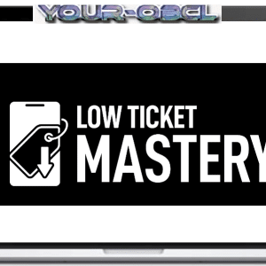 Frank Kern & Aaron Fletcher â€“ Low Ticket Mastery