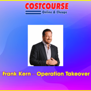 Frank Kern â€“ Operation Takeover