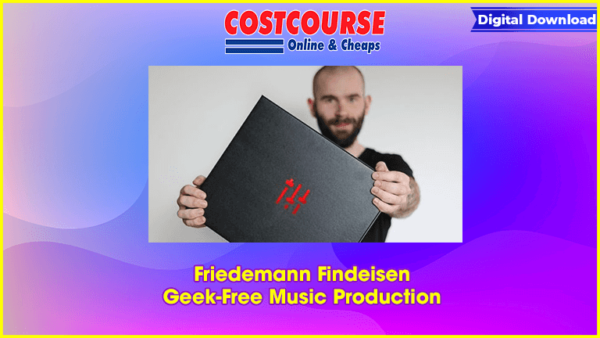 Friedemann Findeisen â€“ Geek-Free Music Production