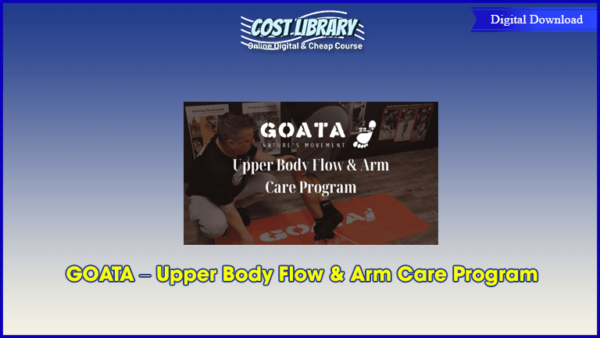 GOATA â€“ Upper Body Flow & Arm Care Program