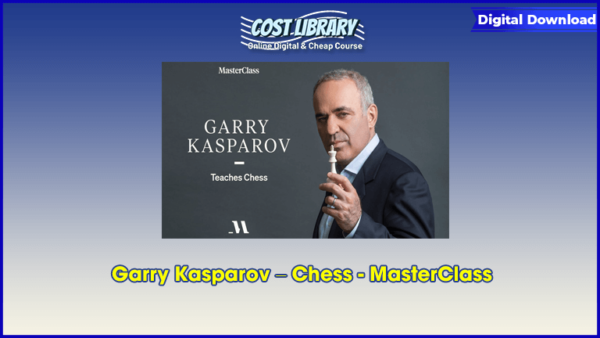 Garry Kasparov â€“ Chess â€“ MasterClass