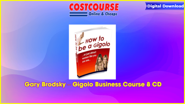 Gary Brodsky â€“ Gigolo Business Course 8 CD