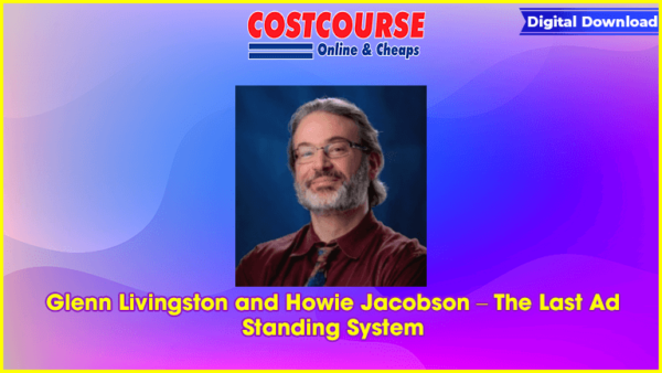 Glenn Livingston and Howie Jacobson â€“ The Last Ad Standing System