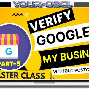 Google Business Profile Master Classes +  How to get GBP listings verified without a postcard