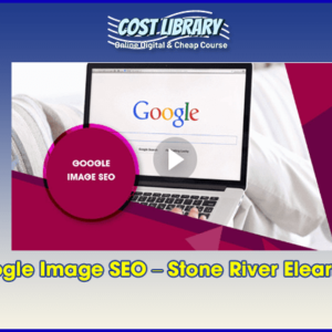Google Image SEO â€“ Stone River Elearning