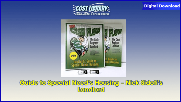Guide to Special Needâ€™s Housing â€“ Nick Sidotiâ€™s Landlord